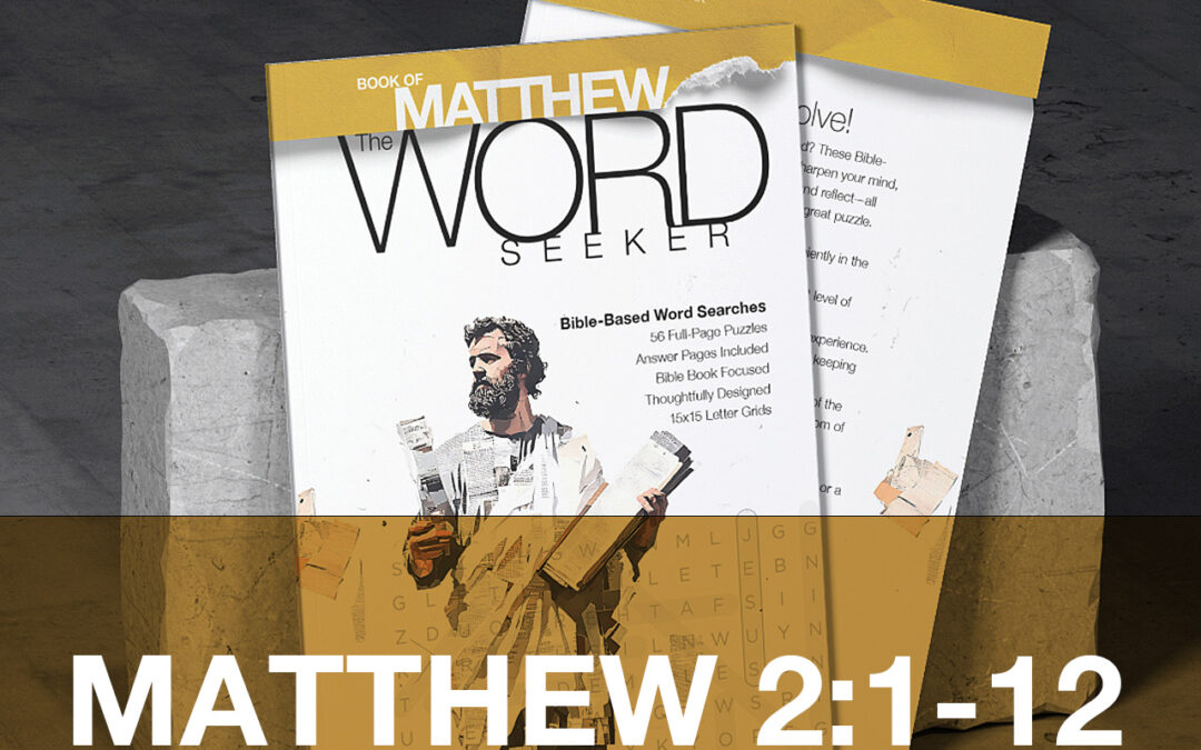 Matthew 2:1-12 Bible Word Search | the Word Seeker