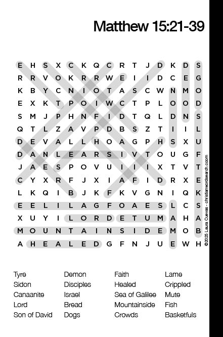 Matthew 15:21-39 Bible Word Search Solution The Word Seeker, Christian Word Search Puzzle, Bible, Matthew 15:21-39, Bible Word Search Puzzle for Adults